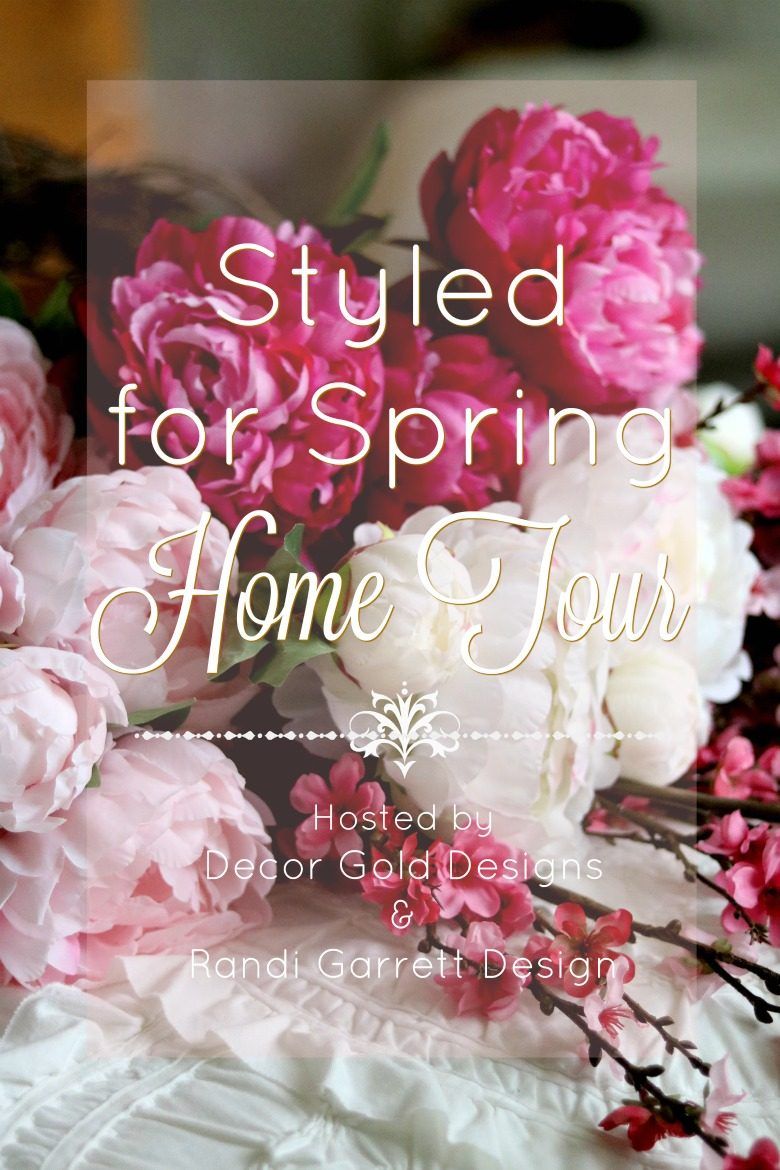 Styled for Spring Home Tour Graphic
